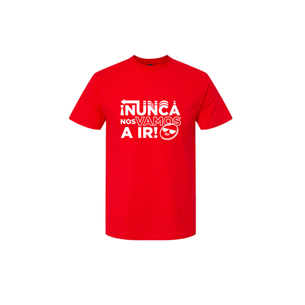 Camiseta Nunca Nos Vamos A Ir Caballero 